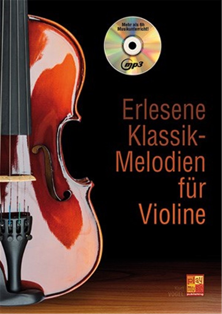 Erlesene Klassik-Melodien Für Violine