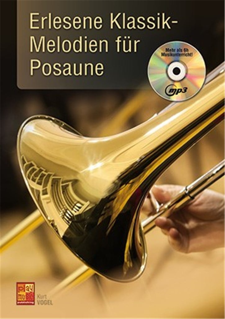 Erlesene Klassik-Melodien Für Posaune