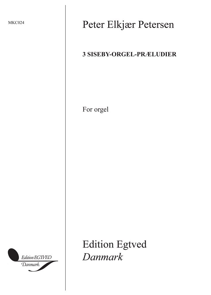 3 Siseby-Orgel-Præludier