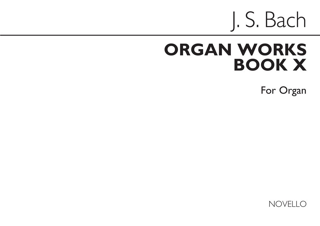 Organ Works Book 10