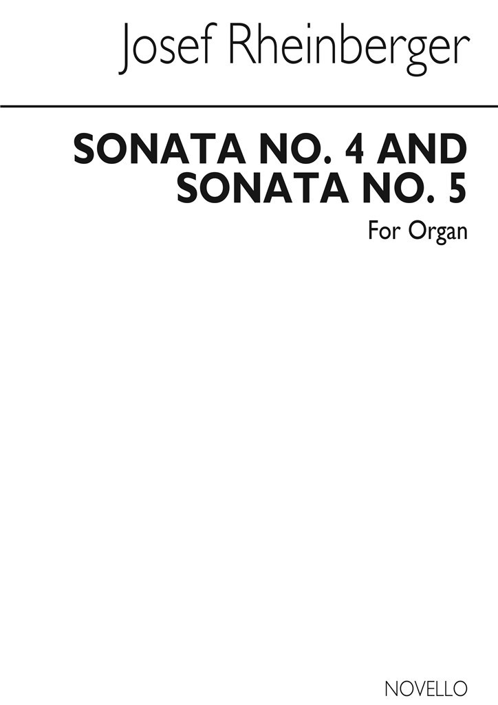 Sonatas 4 And 5 For Organ