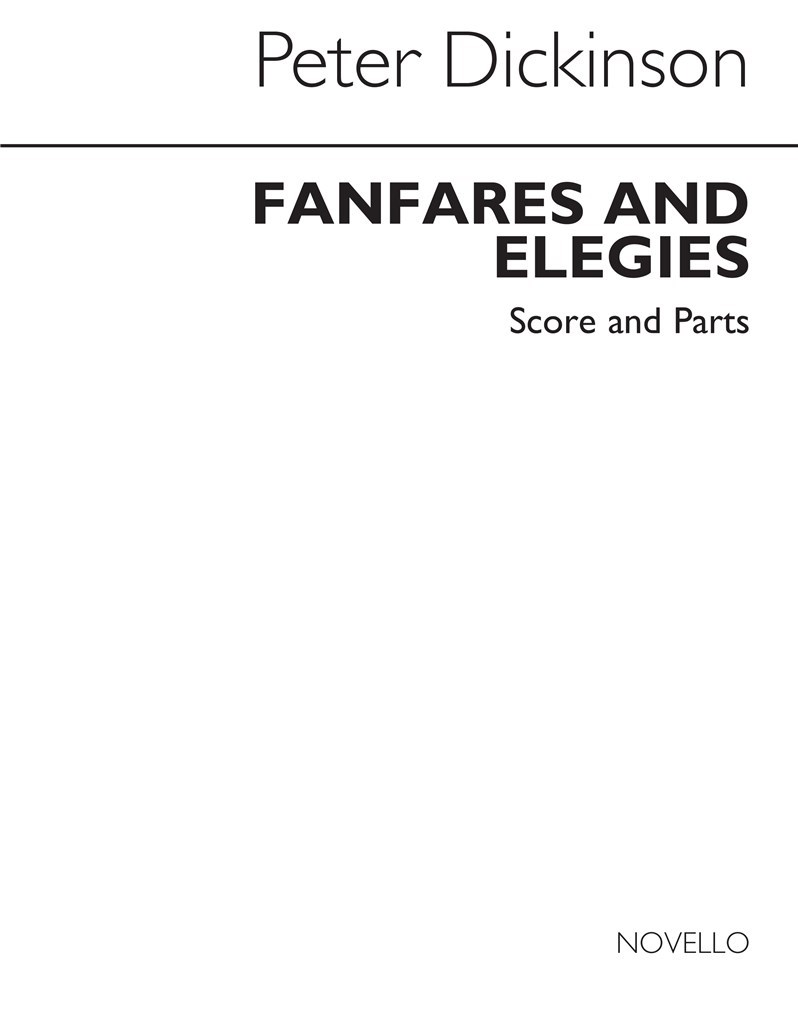 Fanfares And Elegies