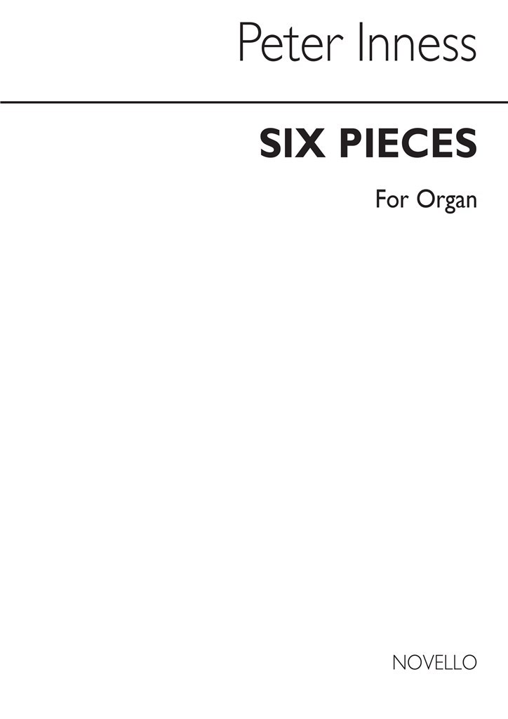 Six Pieces For Organ