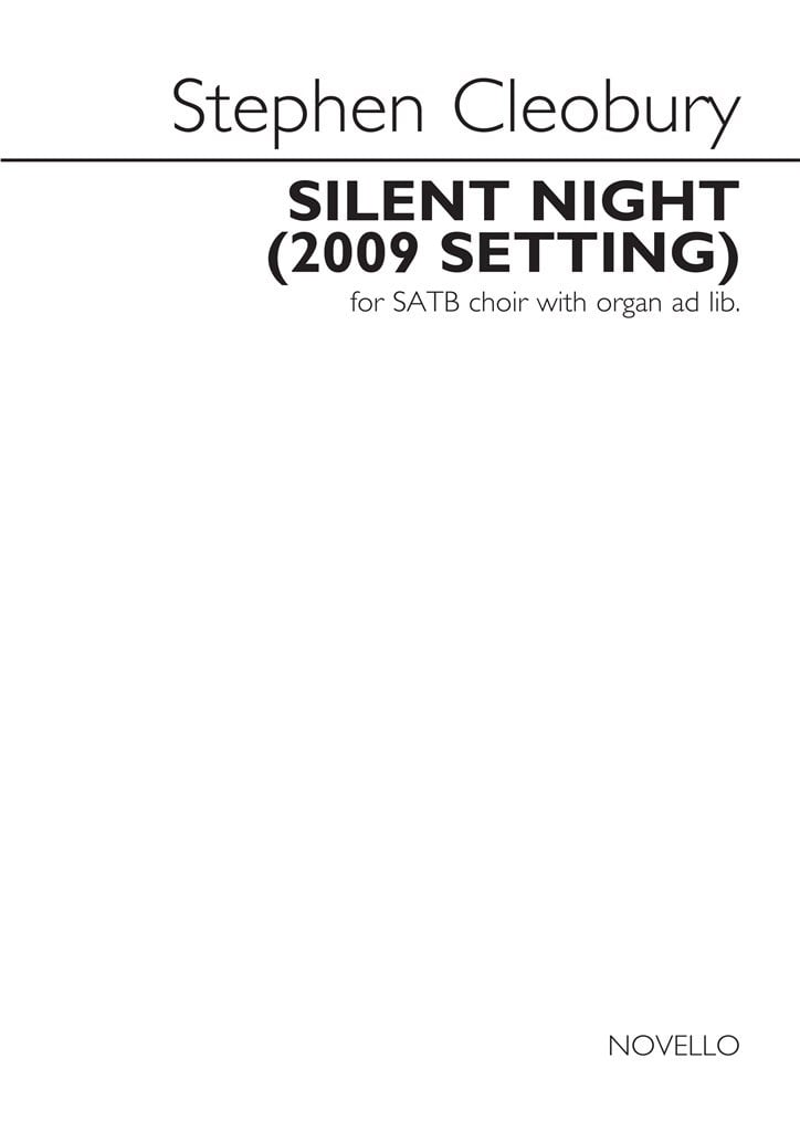 Stephen Cleobury: Silent Night (2009 Setting)
