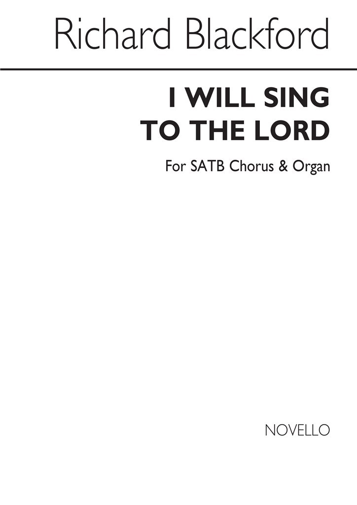 I Will Sing To The Lord -
