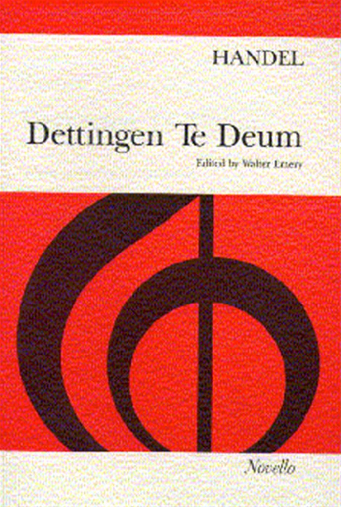 Dettingen Te Deum (SATB and Piano)