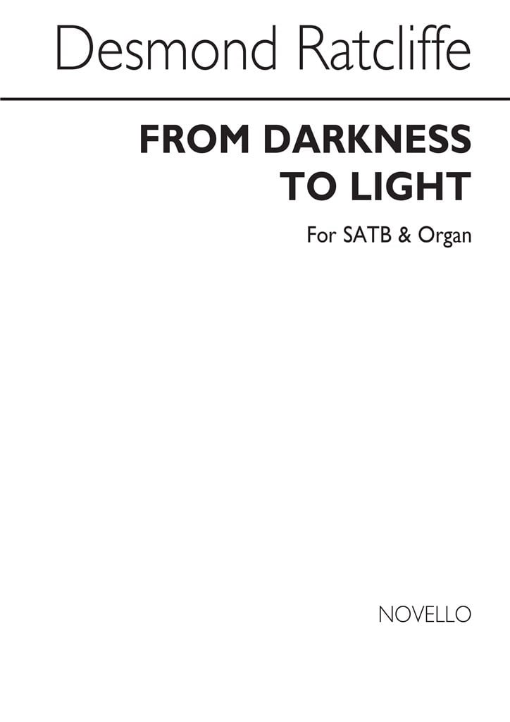 From Darkness To Light (SATB)