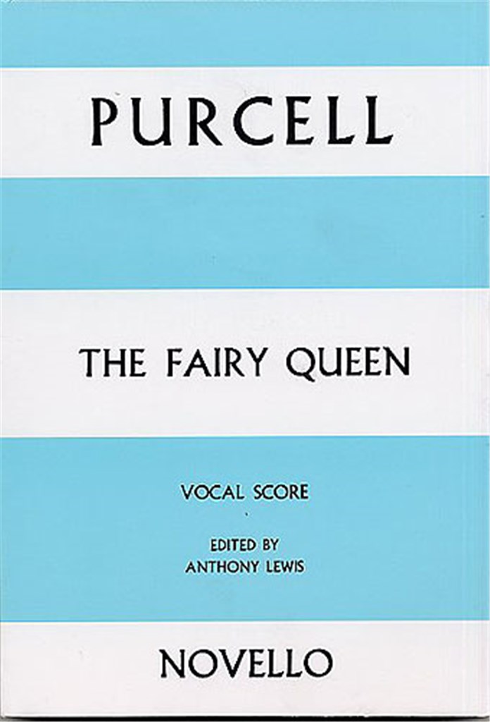 The Fairy Queen Vocal Score