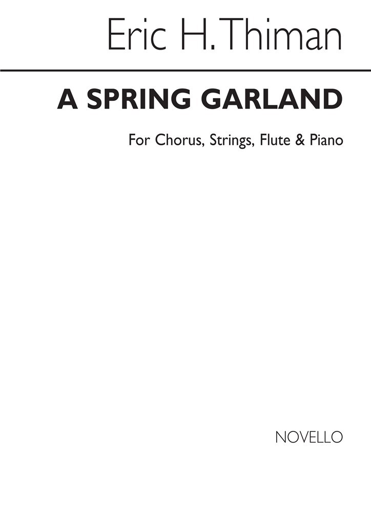 Eric Spring Garland For Satb And Piano
