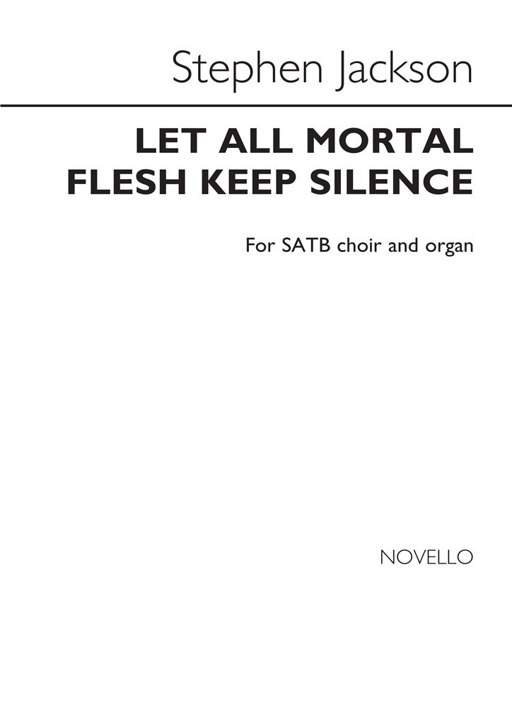 Let All Mortal Flesh Keep Silence