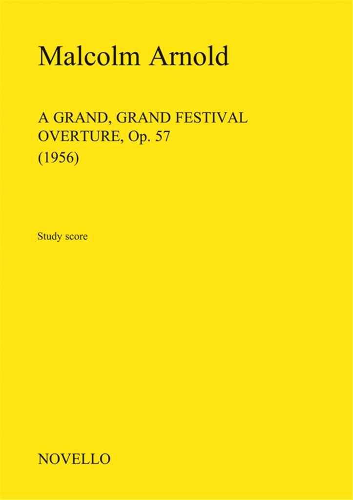 A Grand Grand Festival Overture Op.57