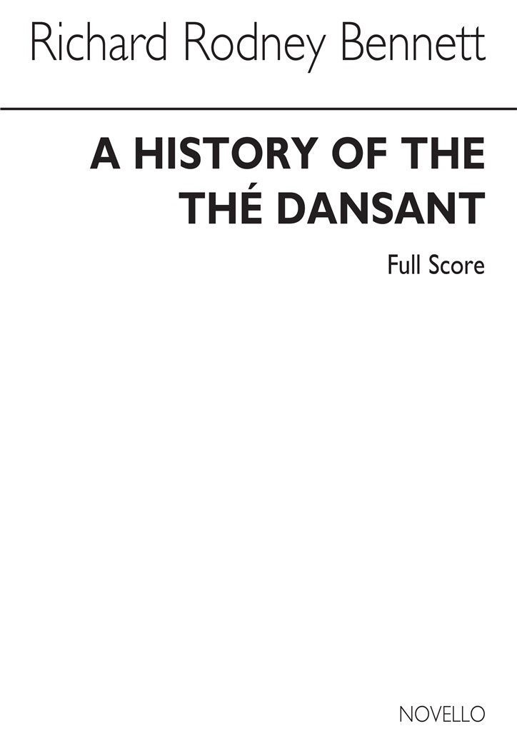 A History Of The Thé Dansant (Full Score)