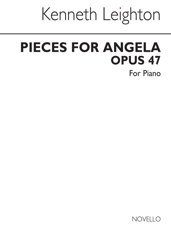 Pieces For Angela Op.47 for P.