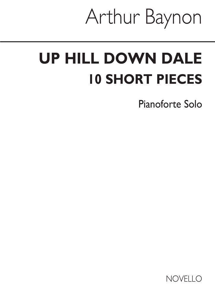 Baynon Up Hill Down Dale Piano