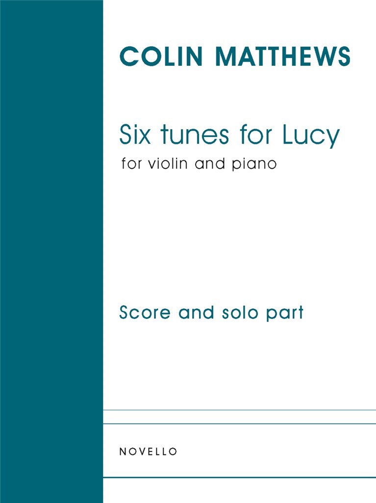 Six Tunes For Lucy (Violin/Piano)