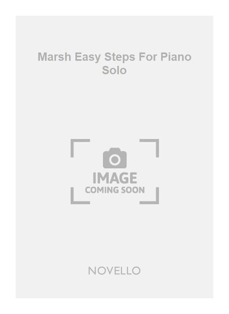 Marsh Easy Steps For Piano Solo