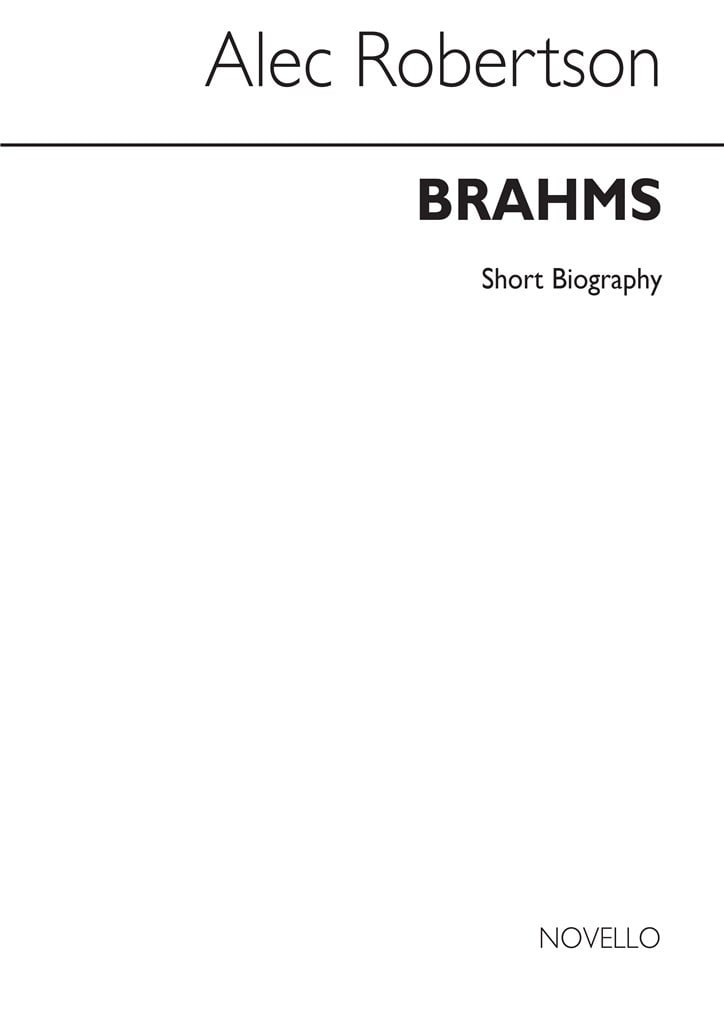 Brahms Novello Short Biography