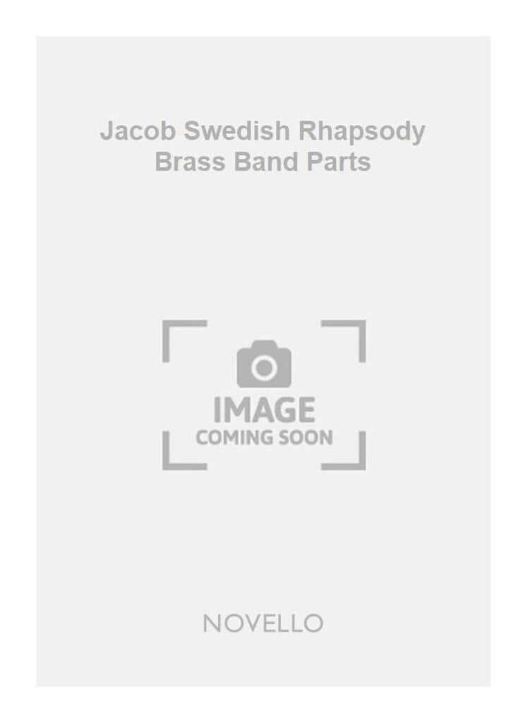 Jacob Swedish Rhapsody Brass Band Parts
