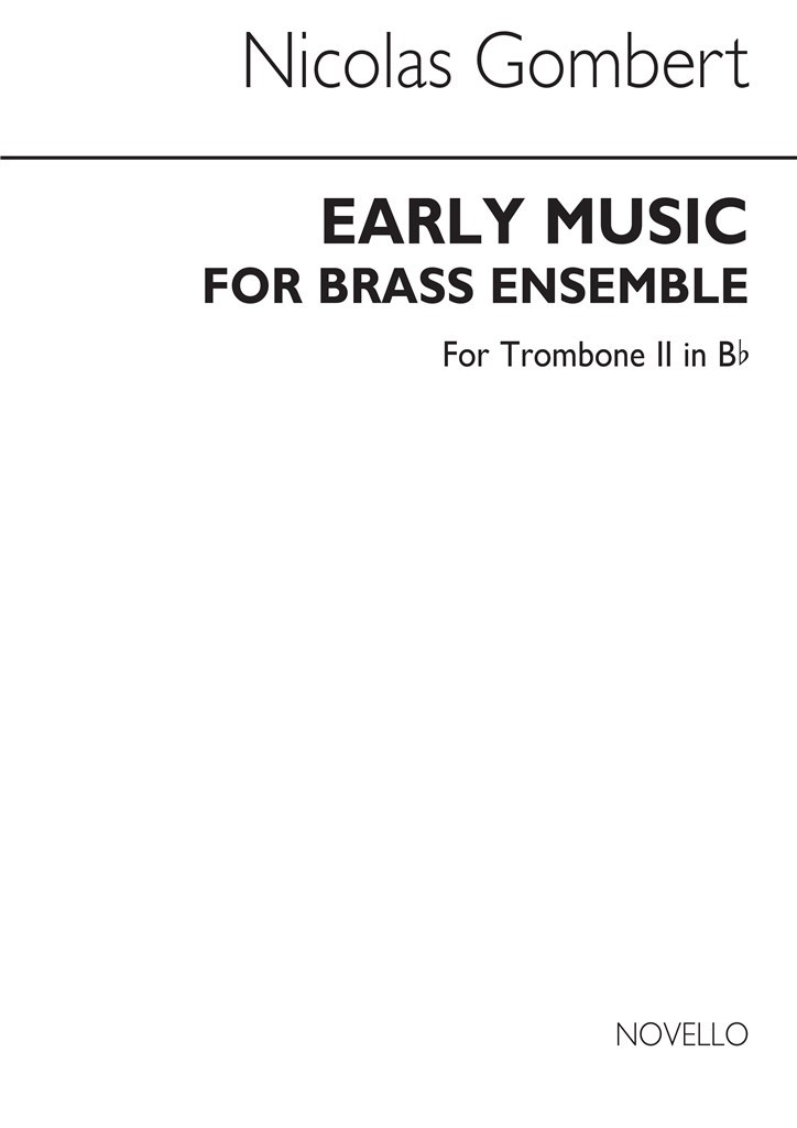Early Music For Brass Ensemble Tbn 2 Tc