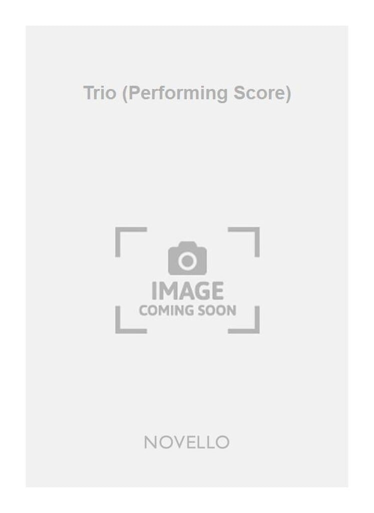 Trio (Performing Score)