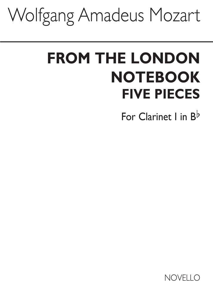 From The London Notebook (Clarinet 1 Part)