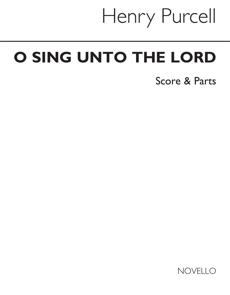 O Sing Unto The Lord