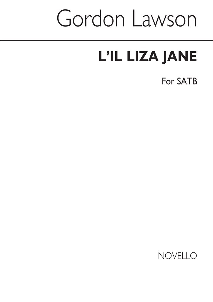 L'il Liza Jane For SATB