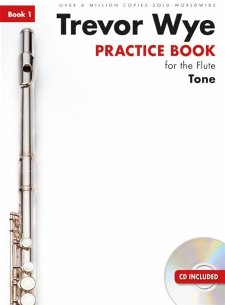 Practice Book For The Flute: Tone (Rev.)