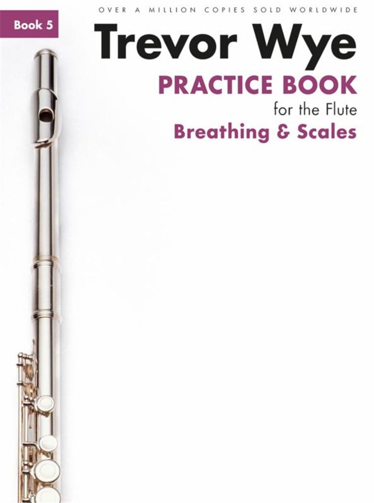 Practice Book For The Flute: Book 5