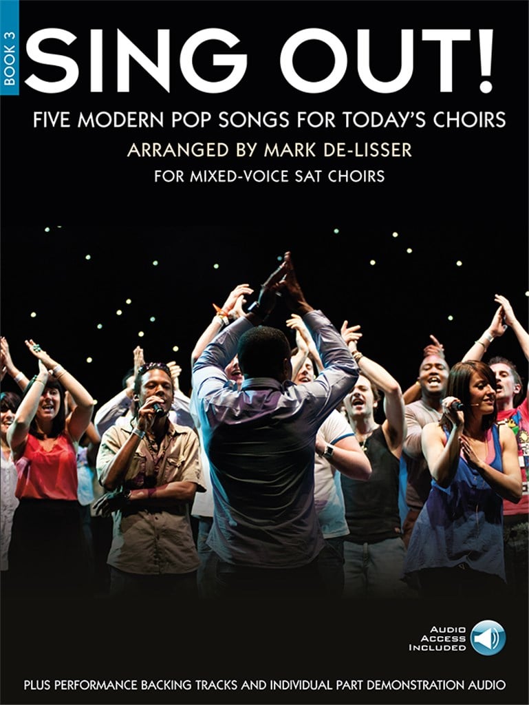 Sing Out! 5 Pop Songs For Today's Choirs - Book 3