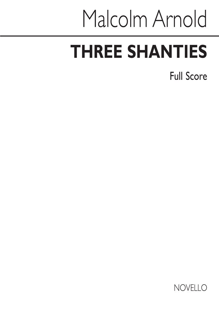 Malcolm Arnold: Three Shanties