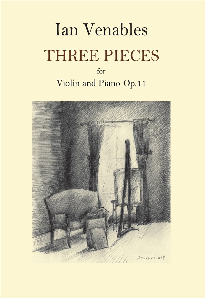 Ian Venables: Three Pieces For Violin/Piano Op.11
