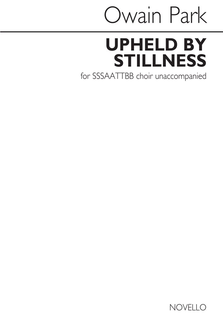 Owain Park: Upheld By Stillness