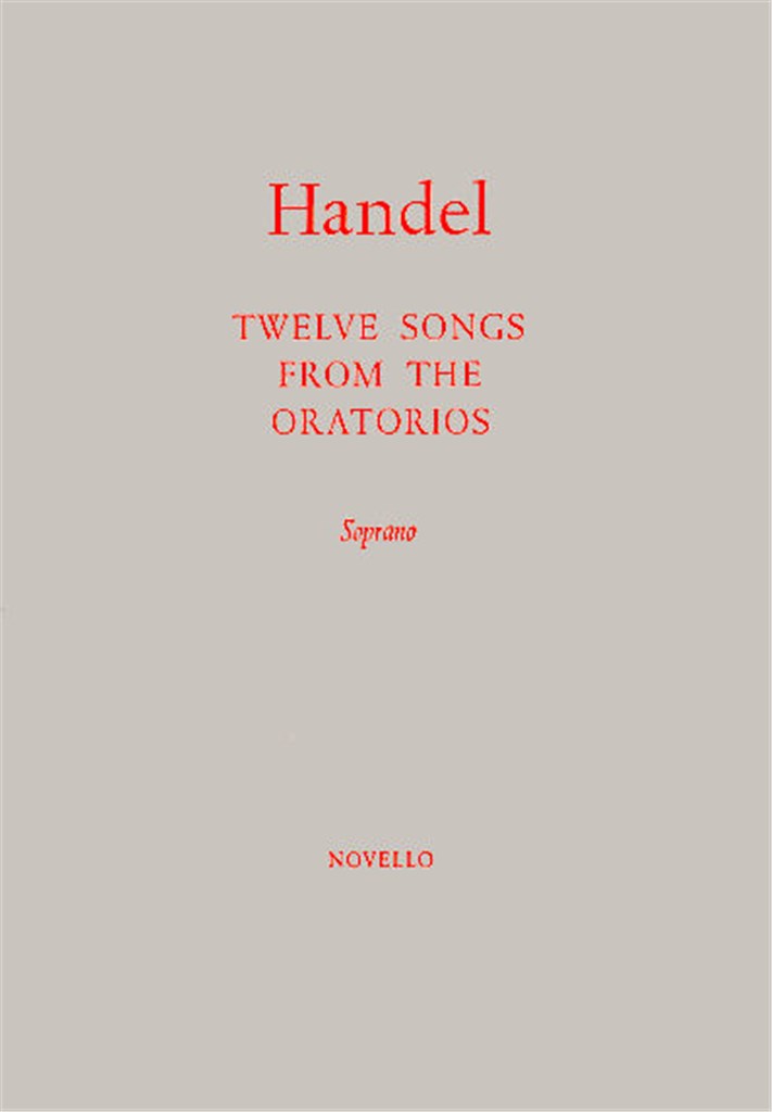 Twelve Songs From The Oratorios