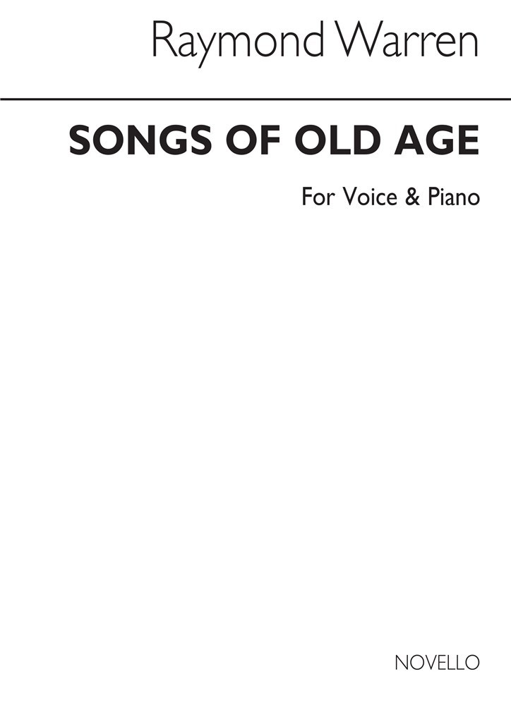 Songs Of Old Age for Voice and P.