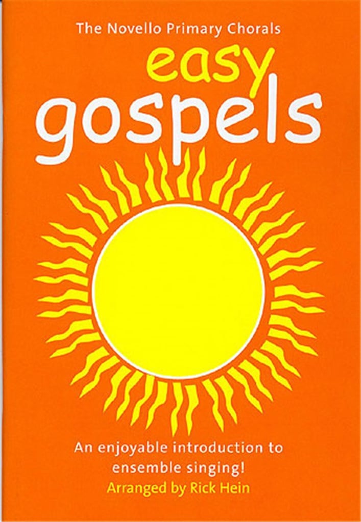 The Novello Primary Chorals Easy Gospels