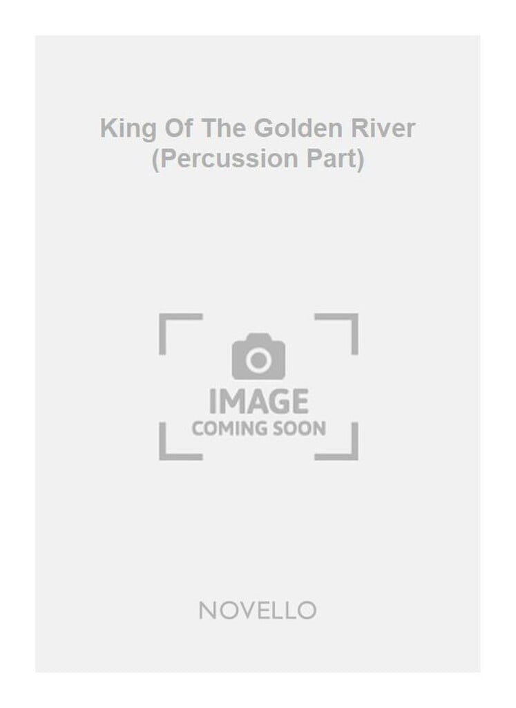 King Of The Golden River (Percussion Part)
