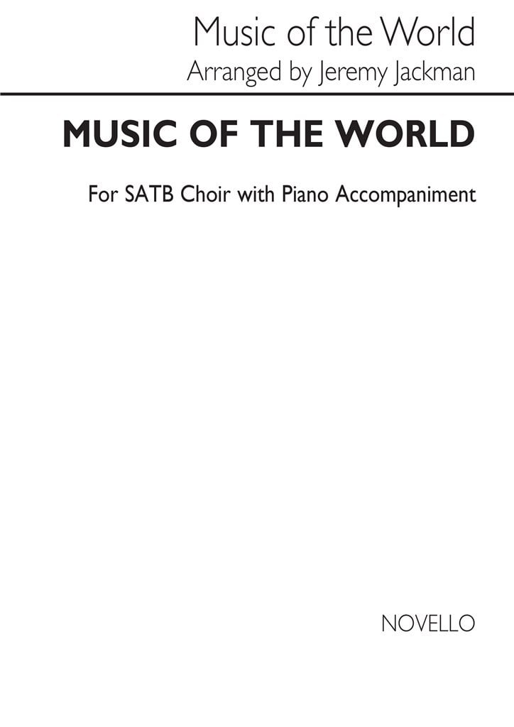 Music Of The World (SATB)