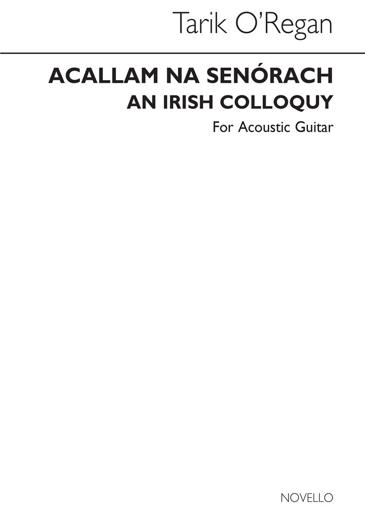 Tarik O'Regan: Acallam na Senórach