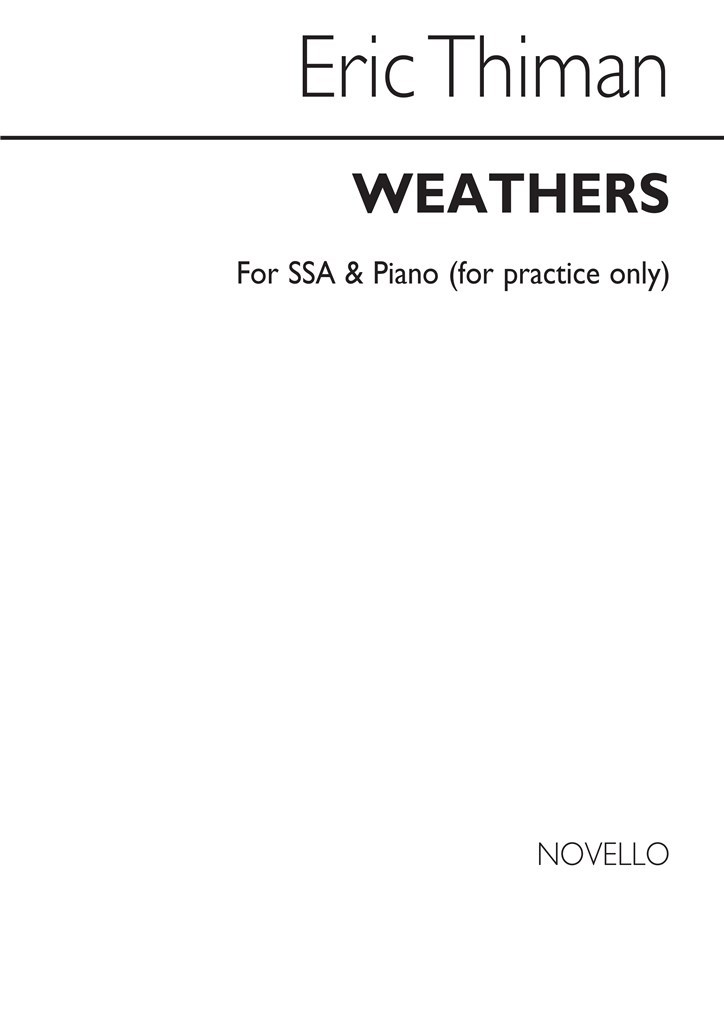 E Weathers Ssa/Piano (For Rehearsal Only)