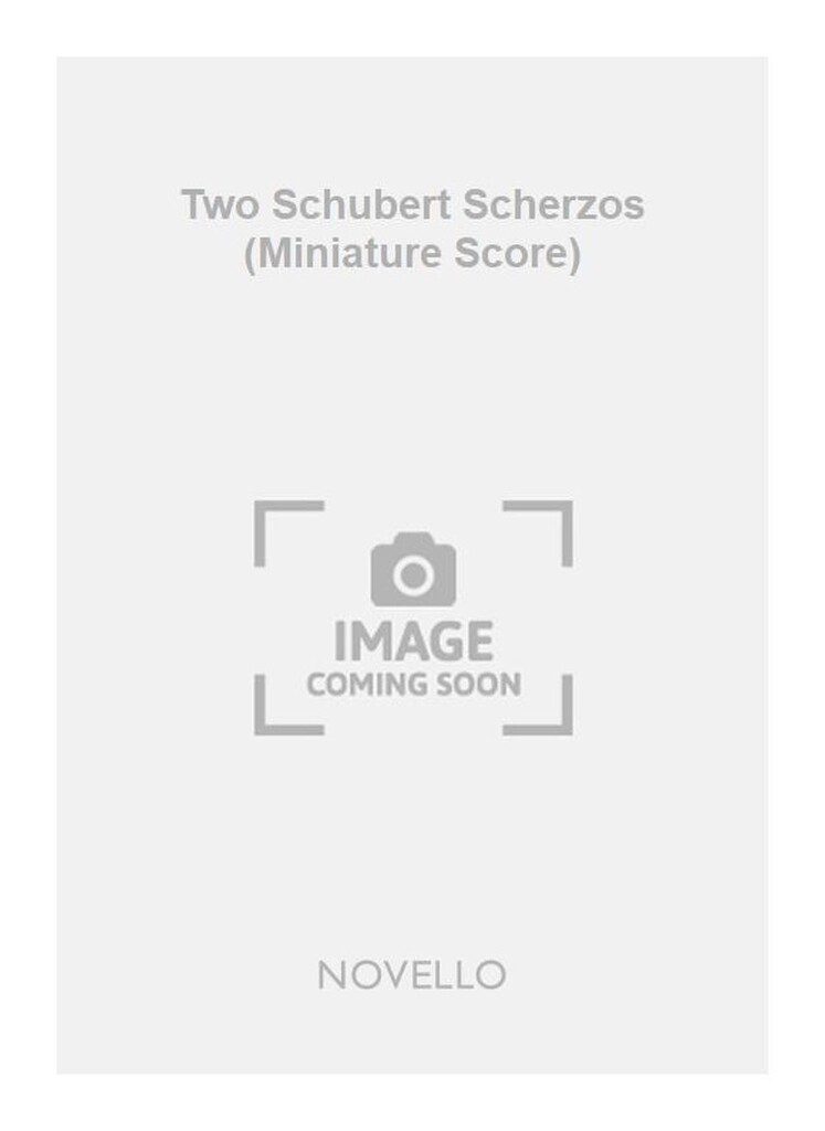 Two Schubert Scherzos (Miniature Score)