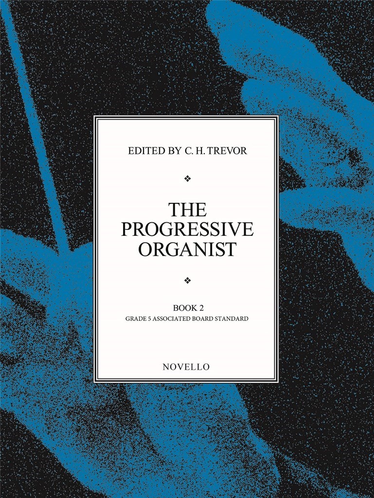 The Progressive Organist Book 2