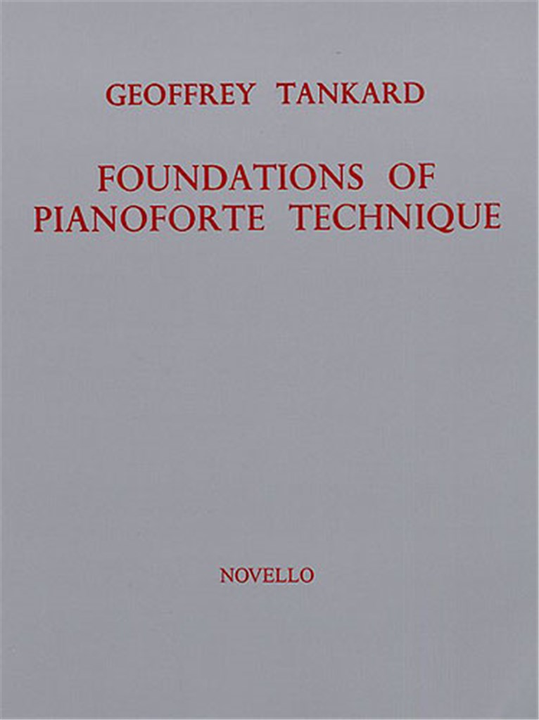 Foundations Of Piano Technique