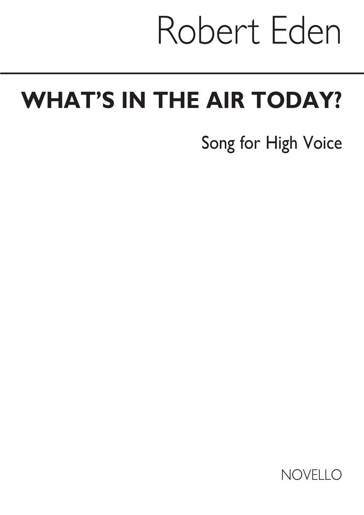 R What's In The Air To-day High Voice/Piano