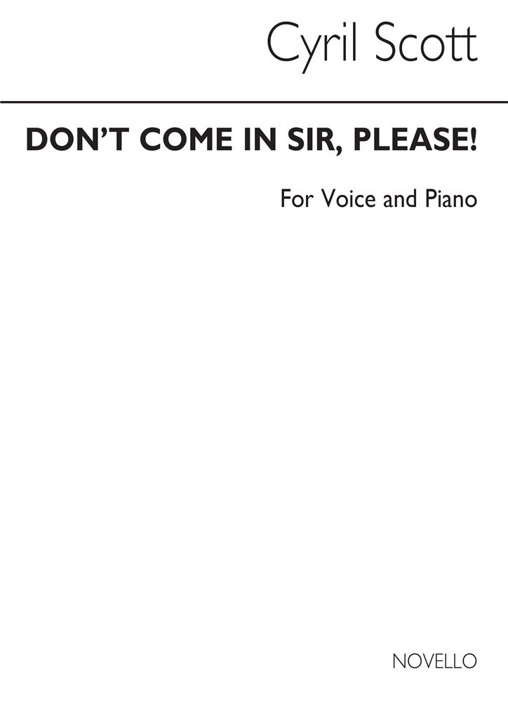 Don't Come In Sir Please! Op43 No.2