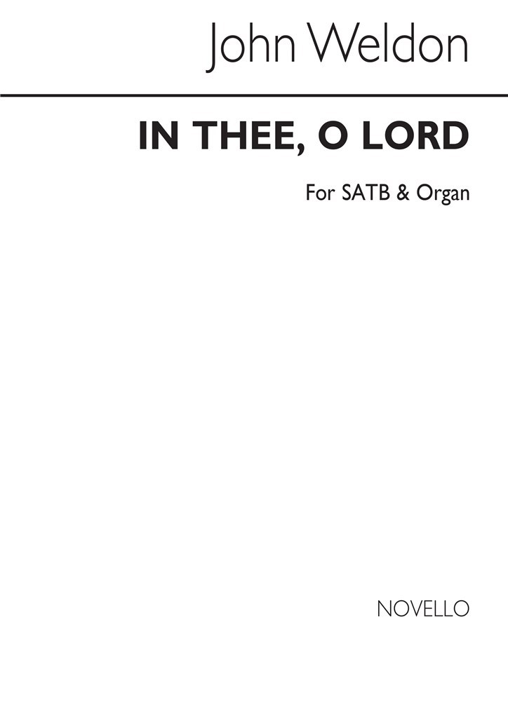 In Thee O Lord SATB