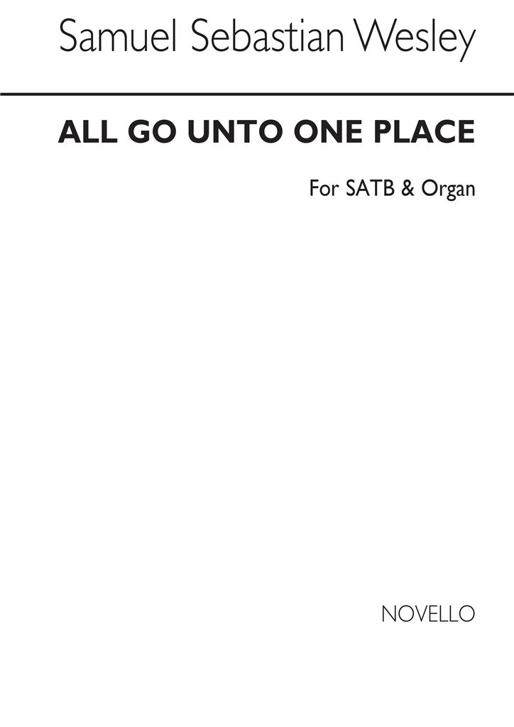 All Go Unto One Place Satb/Organ