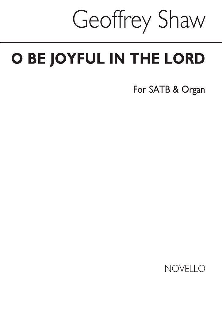 O Be Joyful In The Lord
