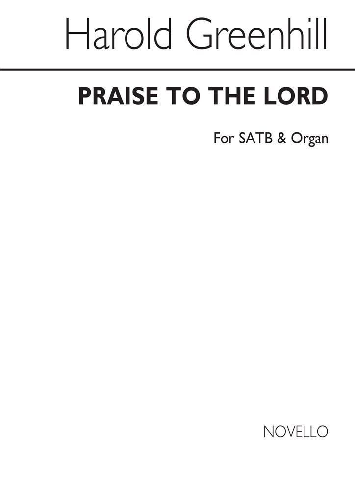 Praise To The Lord