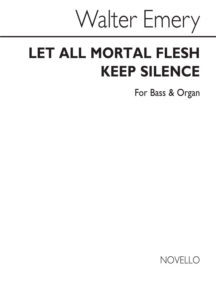Let All Mortal Flesh Keep Silence